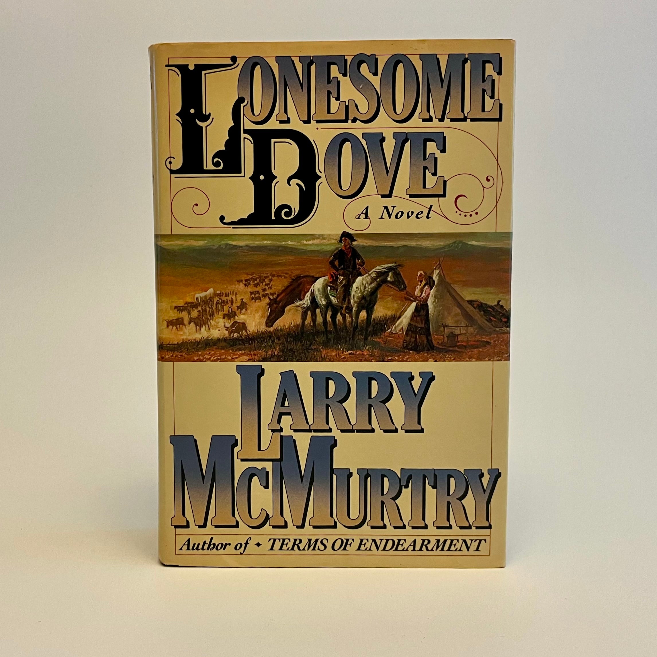 First edition of Lonesome Dove with its cream and red dust jacket.